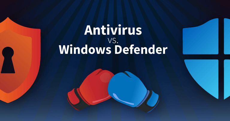 Windows Defender vs Full-Scale Antivirus: What's Best for ...