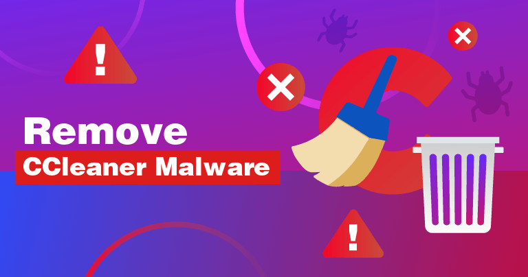 ccleaner malware removal